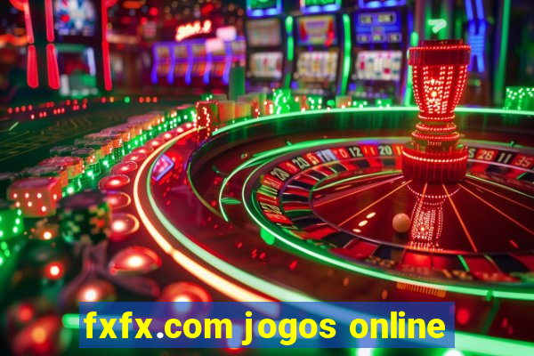 fxfx.com jogos online